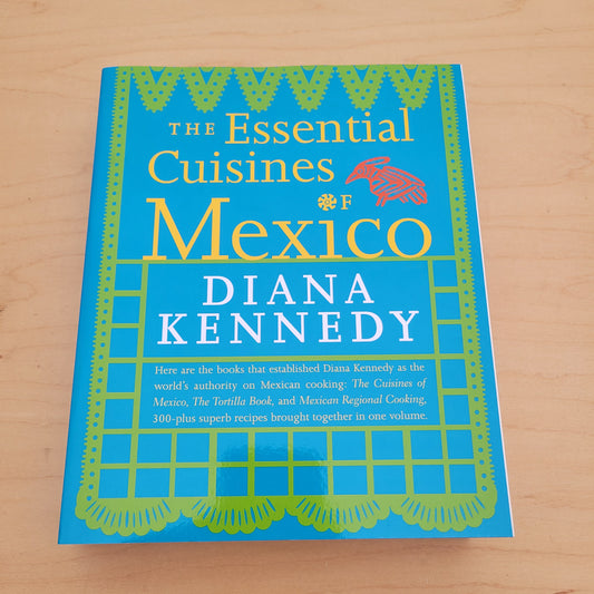 Essential Cuisines of Mexico