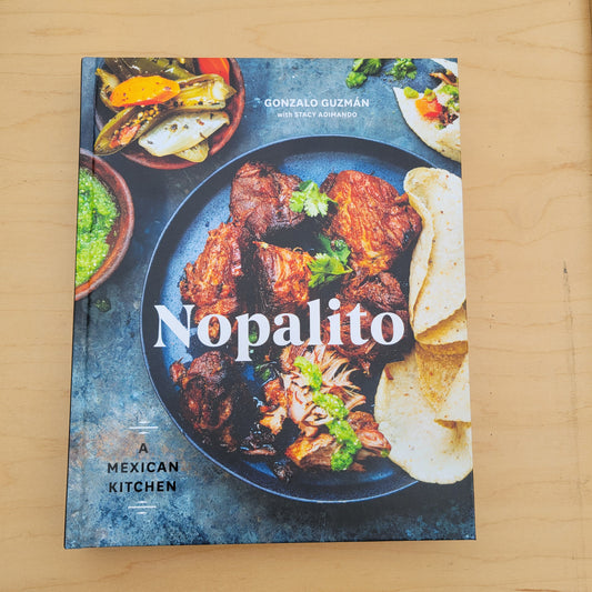 Nopalito: A Mexican Kitchen