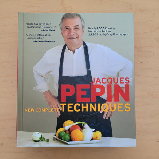 Jacques Pepin New Complete Techniques
